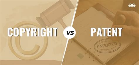 Difference Between Copyright And Patent GeeksforGeeks