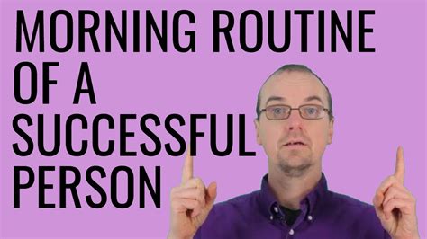 Morning Routine Of A Successful Person Morning Routine Successful People Habits Success