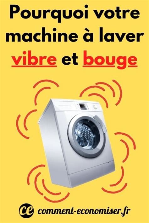 Machine à Laver Qui Vibre Trop L Astuce Pour Qu elle Ne Bouge Plus