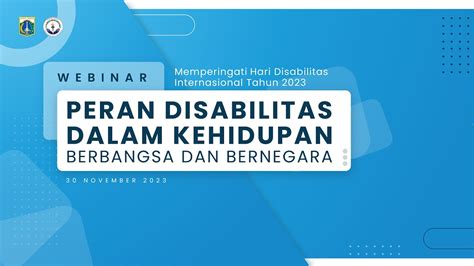 Webinar Memperingati HDI 2023 Peran Disabilitas Dalam Kehidupan