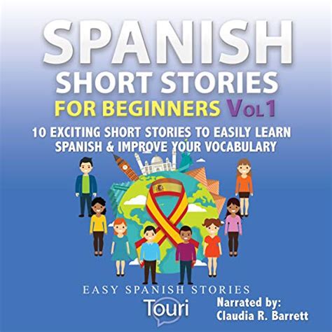 Spanish Short Stories For Beginners Exciting Short Stories To