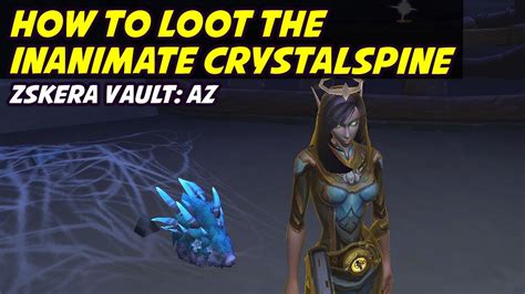 How To Collect Kobaldt From The Inanimate Crystalspine Zskera Vault