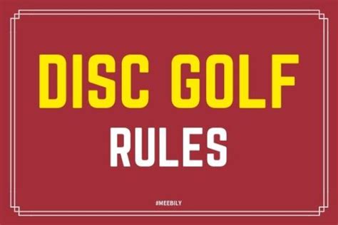 Disc Golf Rules How To Play Disc Golf Meebily