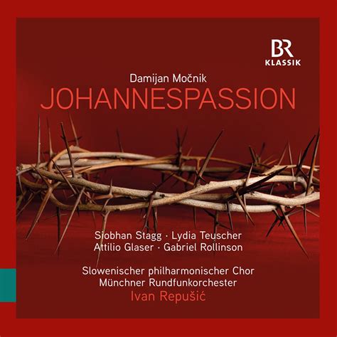 Damian Močnik Johannes passion Passio Domini nostri Iesu Christi