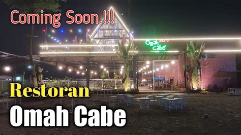 Coming Soon Restoran Omah Cabe Kuliner Nusantara Bsd Tangerang