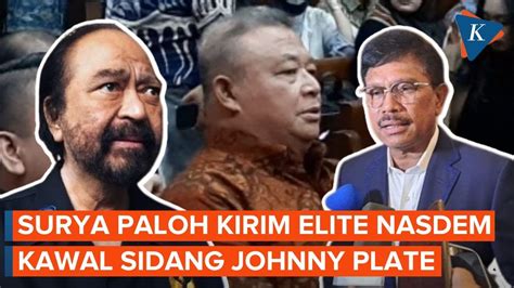 Plt Sekjen Nasdem Sampaikan Pesan Surya Paloh Ke Sidang Johnny G Plate