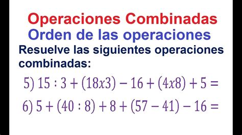 5 6 OPERACIONES COMBINADAS YouTube