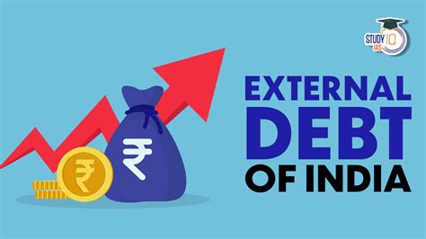 External Debt Of India Meaning Significance Impact