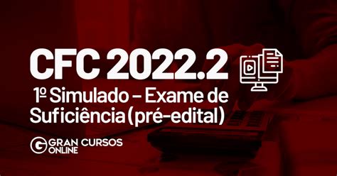 Exame CFC 2022 2 Correção do 1º Simulado Exame de Suficiência