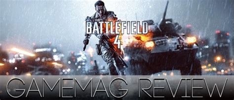 Обзор Battlefield 4 | GameMAG