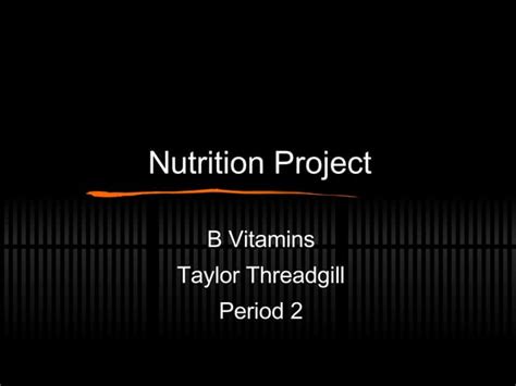 Taylor T Nutrition | PPT | Free Download