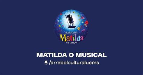 Matilda O Musical Instagram Facebook Linktree