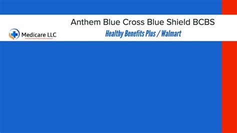 Anthem Blue Cross Blue Shield Bcbs Walmart Healthybenefitsplus