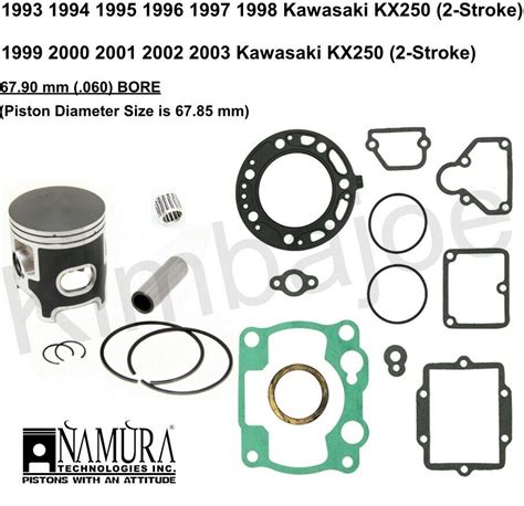 1993 2003 Kawasaki KX 250 Listed 67 90 Mm 060 BORE Namura Piston Kit