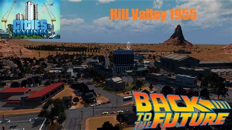 The Version Of Hill Valley From Back To The Future Recreated In