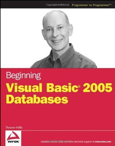 Beginning Visual Basic 2005 Databases Programmer To Programmer 9780764588945 Ebay