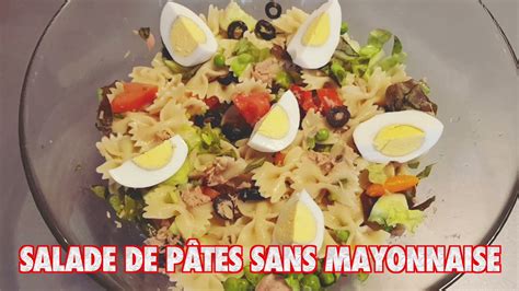 Recette Salade De P Tes Sans Mayo Pour Un Repas L Ger Laaguada