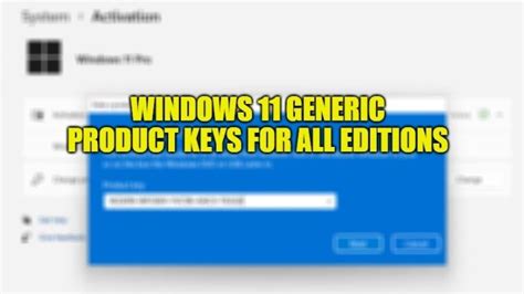 Windows 11 Generic Product Keys For All Editions 2023