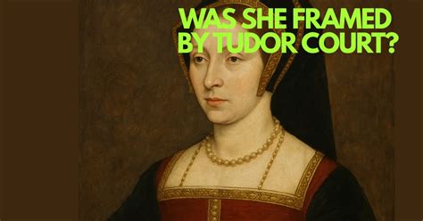 The Woman Tudor England Loved to Hate - World of Extraordinary