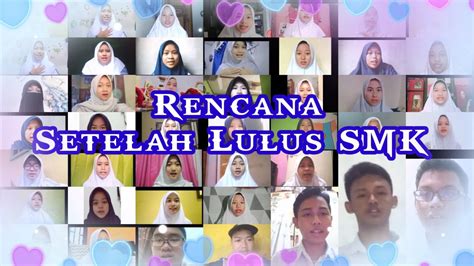 Rencana Setelah Lulus SMK YouTube