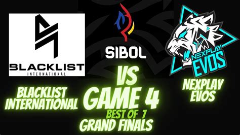 Grand Finals Game Blacklist International Vs Nexplay Evos