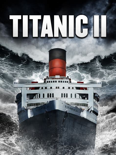 Prime Video: Titanic II