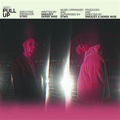 Pull Up Feat Derek Wise Youtube Music