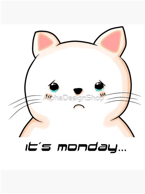 "Funny Cat Monday Shirt" Poster by AlphaDesignShop | Redbubble