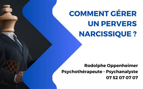 Comment Gérer Un Pervers Narcissique R Oppenheimer