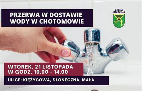 CHOTOMÓW PRZERWA W DOSTAWIE WODY Gmina Jabłonna Powiat Legionowski