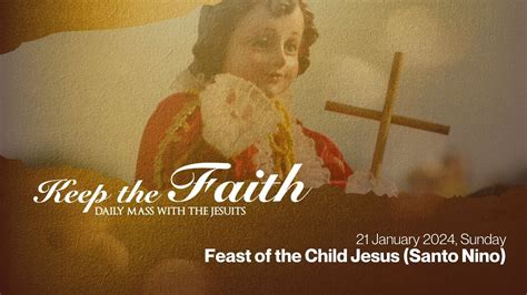 KEEP THE FAITH Daily Mass With The Jesuits 20 Jan 24 Sat Second