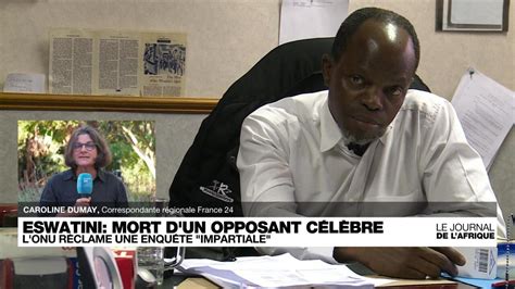 Journal De L Afrique Eswatini L Onu R Clame Une Enqu Te Sur L