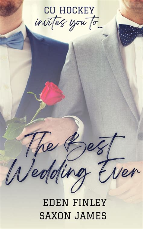 The Best Wedding Ever CU Hockey By Eden Finley Goodreads