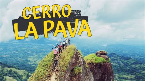 Cerro La Pava YouTube