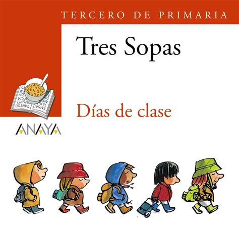 Blíster Días De Clase 3º De Primaria Nesquens Daniel Anaya Libros Dideco