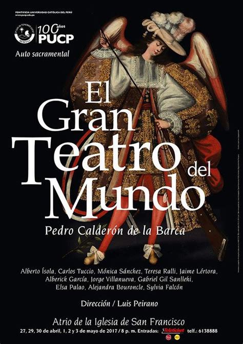 El Gran Teatro Del Mundo Re Ne A Un Gran Elenco De Actores Luces