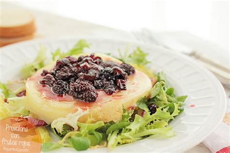 Queso Provolone A La Plancha Con Frutos Rojos PequeRecetas