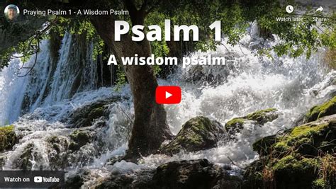 Psalm 1 - A Wisdom Psalm — Pray The Bible With Me