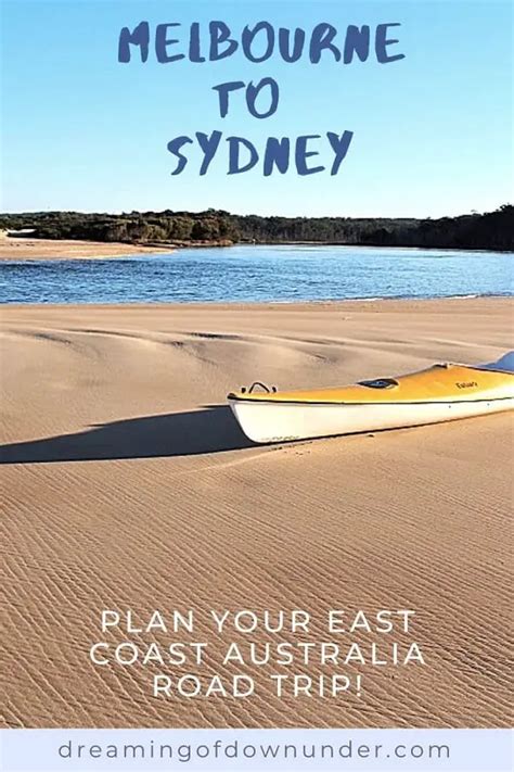 Melbourne To Sydney Drive Itinerary Amazing Coastal Road Trip