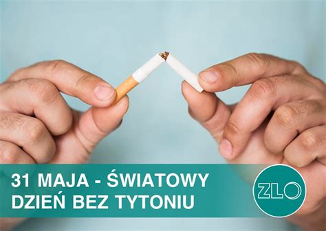 Światowy Dzień Bez Tytoniu Zespół Lecznictwa Otwartego