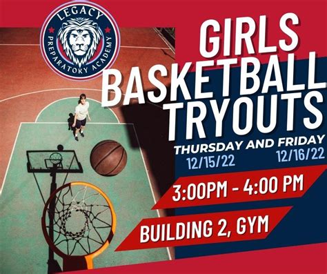 Girls Basketball Tryouts Are 1215 And 1216 300pm 400pm Legacy