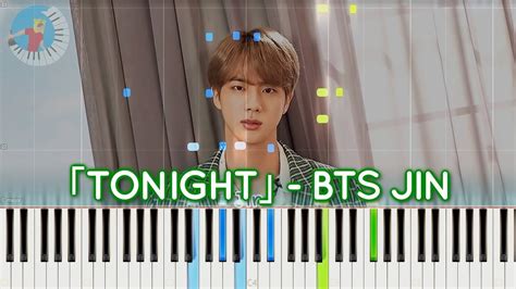 BTS Jin Tonight Piano Tutorial Piano Sheet Music Acordes Chordify