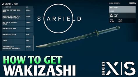 How To Get Wakizashi Starfield Katana Starfield Wakizashi Location