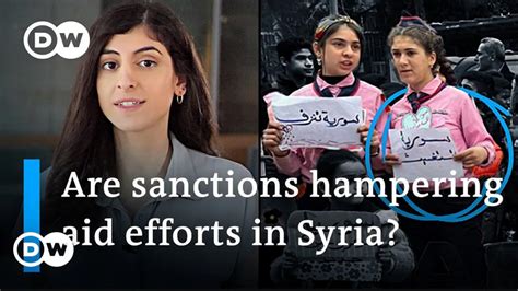 Who Wants To Lift Syria Sanctions Syrians Or Assad Regime Dw