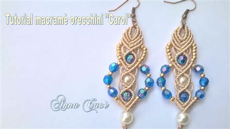 Tutorial macramè orecchini Carol Tutorial macramè earrings Carol