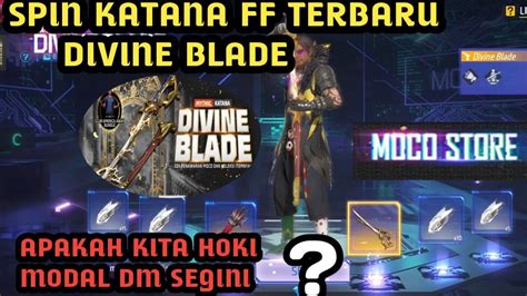 Spin Skin Katana Terbaru Divine Blade Di Event Moco Store Ff