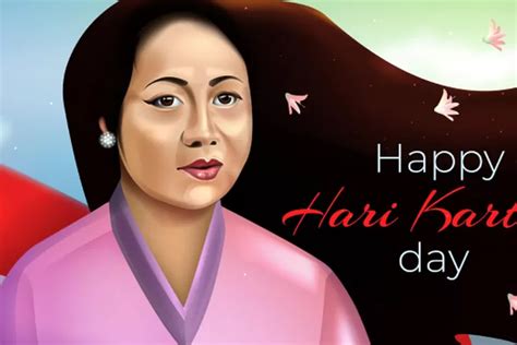 Kata Kata Bijak Ucapan Selamat Hari Kartini Dalam Bahasa Inggris Dan