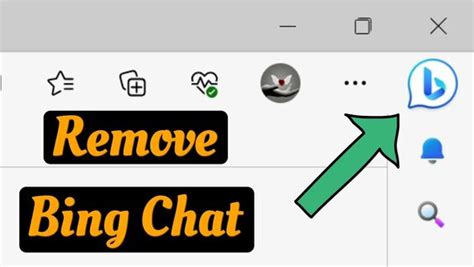 How To Remove Bing Chat Icon From Microsoft Edge Turn Off Bing Chat Discover Button