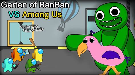 어몽어스 Vs Garten Of Banban Among Us Animation Youtube