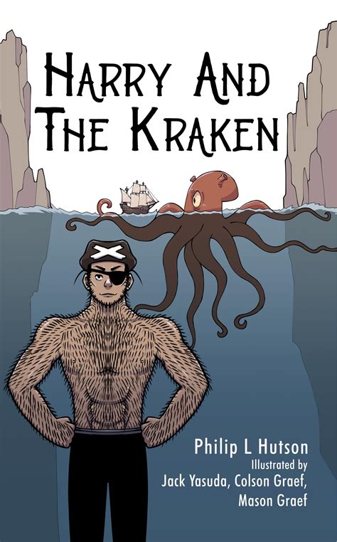 Harry And The Kraken By Philip Hutson Goodreads